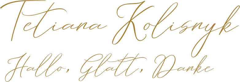 Billion Script: Tetiana Kolisnyk – Hallo, Glatt, Danke