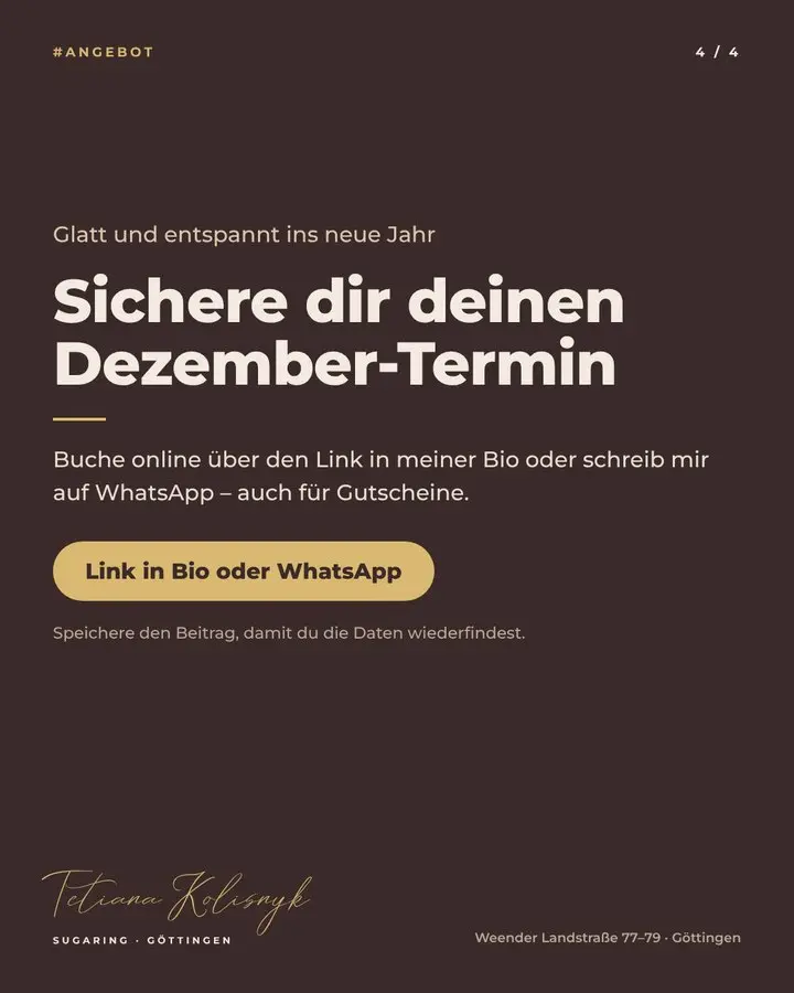 Depilation Göttingen – Instagram: Dunkler Schluss-Slide mit CTA